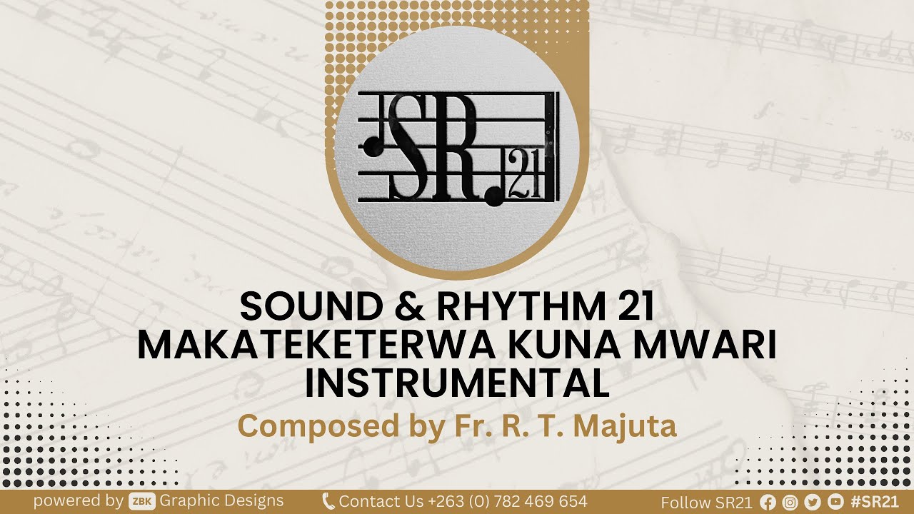 Sound & Rhythm 21 - Makateketerwa Kuna Mwari Instrumental (Official Audio) Fr R. T. Majuta