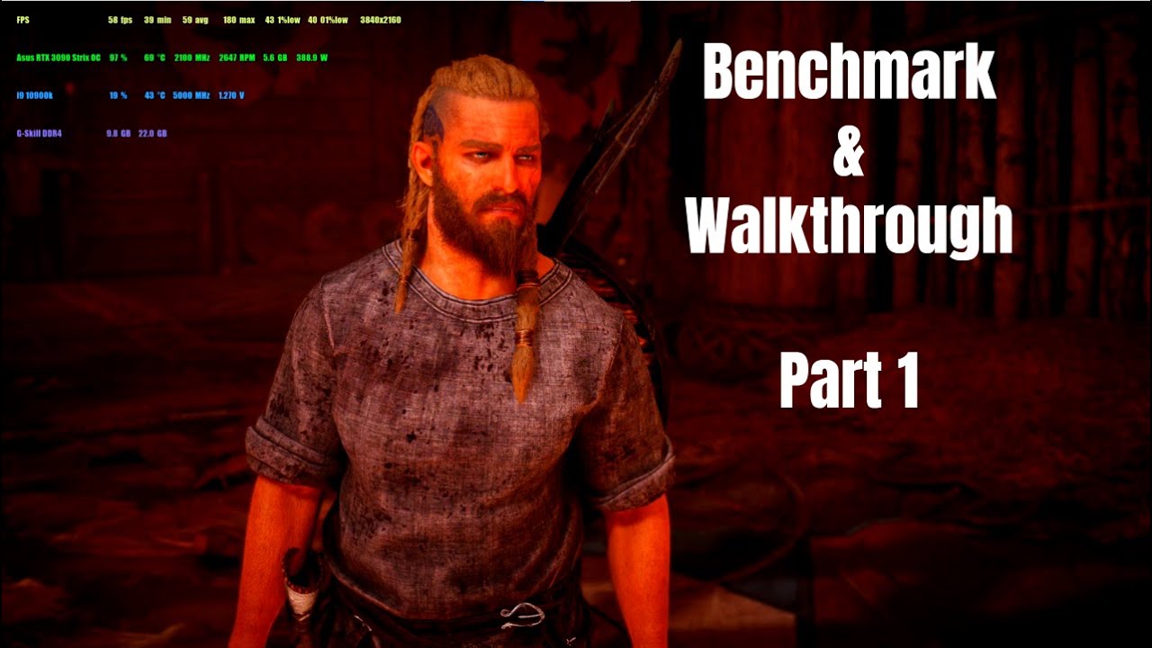 Assassin's Creed Valhalla - Benchmark and Walkthrough / RTX 3090 OC+ intel i9 10900k - Part 1