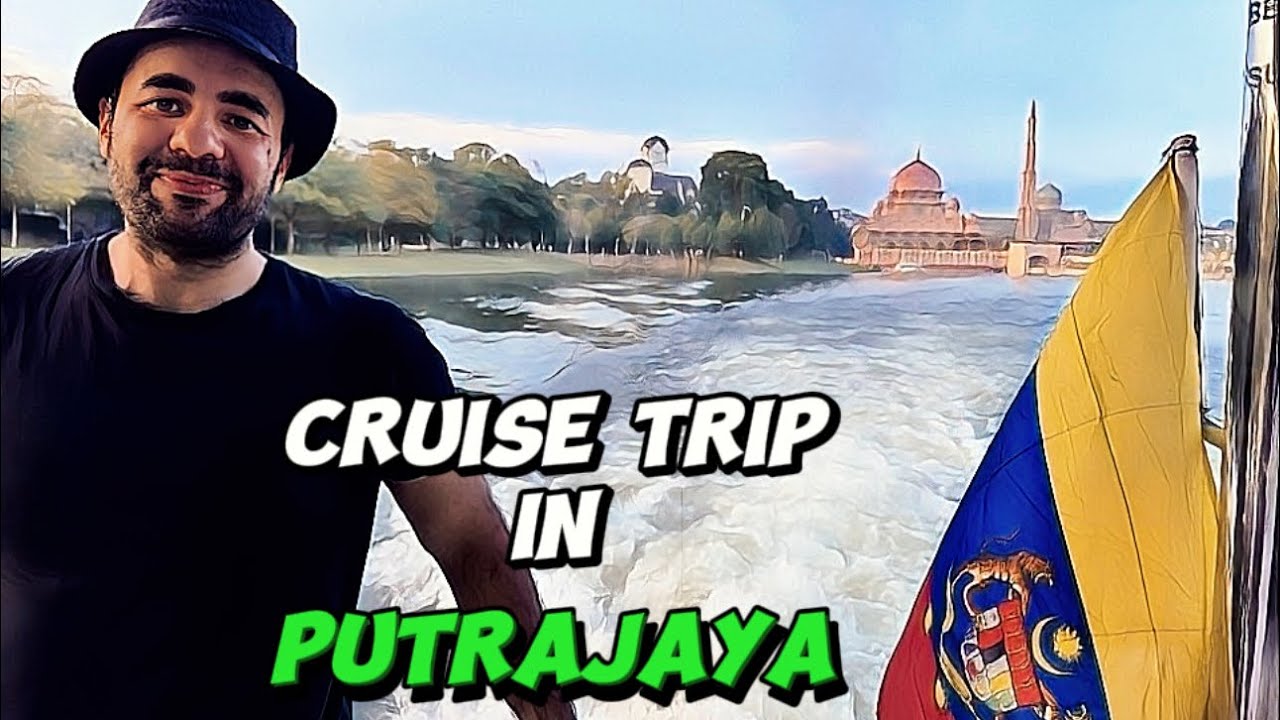 Cruise Tasik Putrajaya | Scenic Lake Cruise in Malaysia | Urdu/Hindi