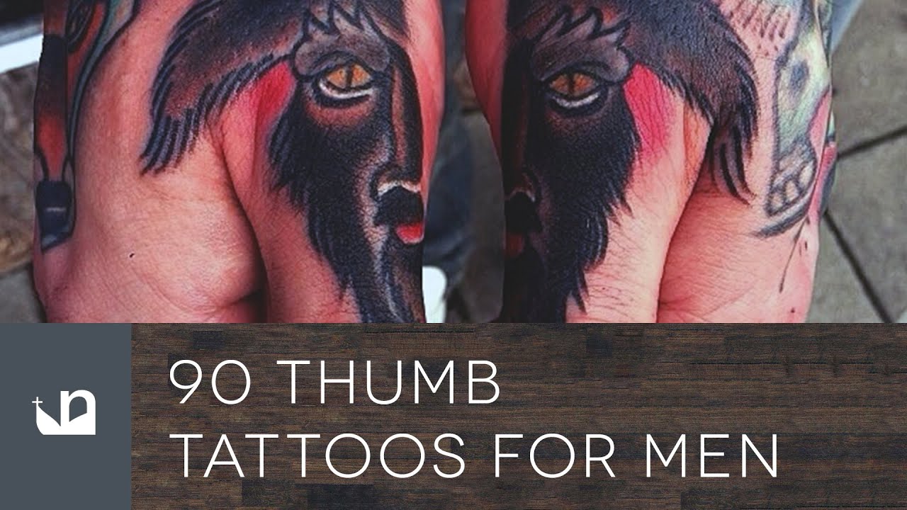 90 Thumb Tattoos For Men