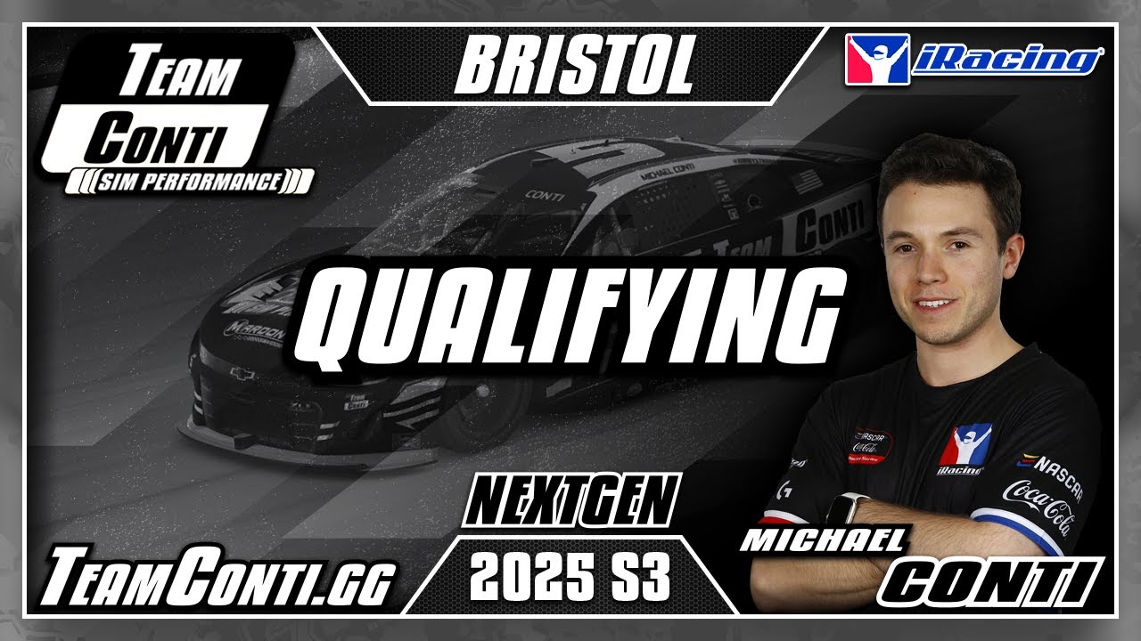 Team Conti Sim Performance I Qualifying Run I NASCAR NextGen at Bristol