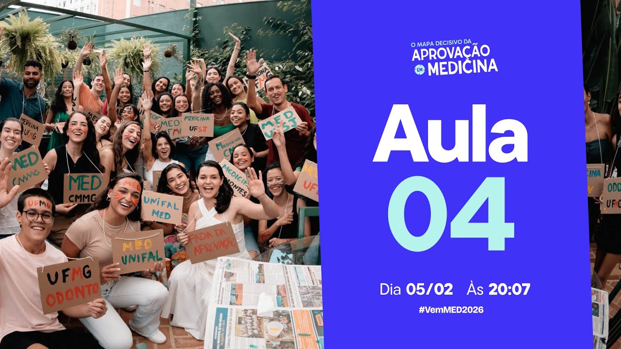 Aula 04 - O Mapa Decisivo da Aprovação em Medicina