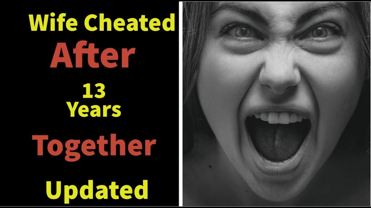 Updated Wife Cheated After 13 Years Together | Surviving infidelity | Reddit story | Reddit cheating