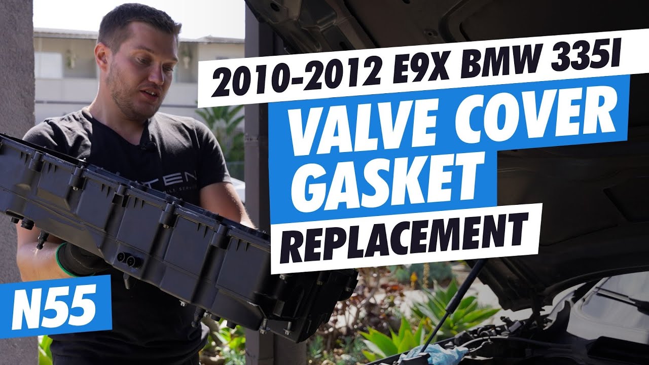 DIY E90 BMW 335i Valve Cover Gasket replacement N55