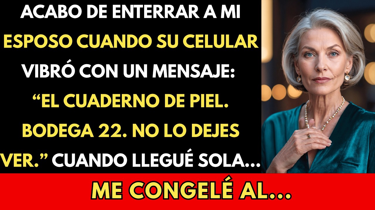 Acabo de Enterrar a Mi Esposo Cuando Su Celular Vibró: “El Cuaderno de Piel. No Lo Dejes Ver.”...