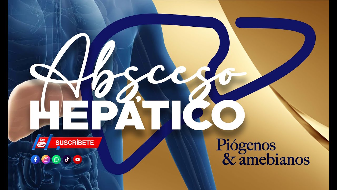 Absceso Hepático | Dr. César González