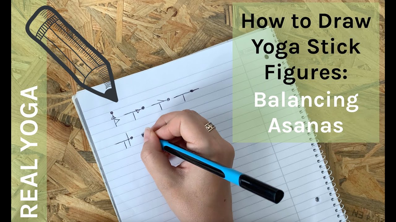 How to Draw Yoga Stick Figures | Balancing Asanas | REAL YOGA