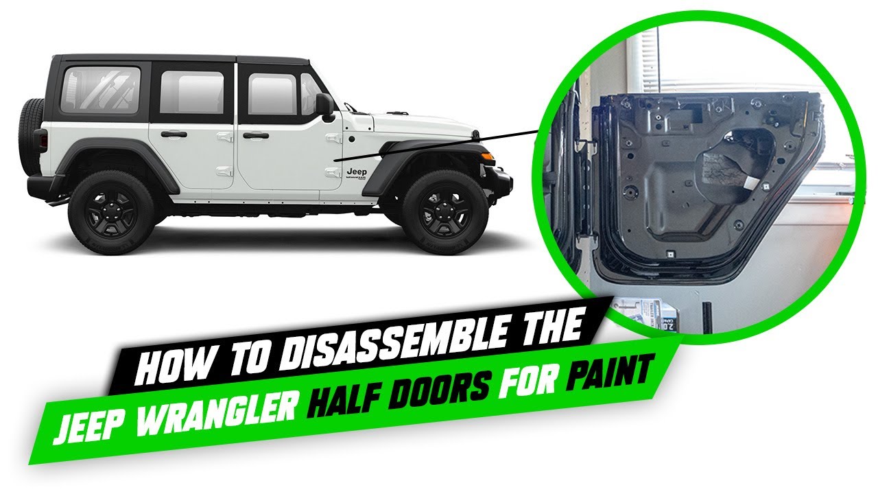 How to Disassemble the Jeep Wrangler JL Half Doors!