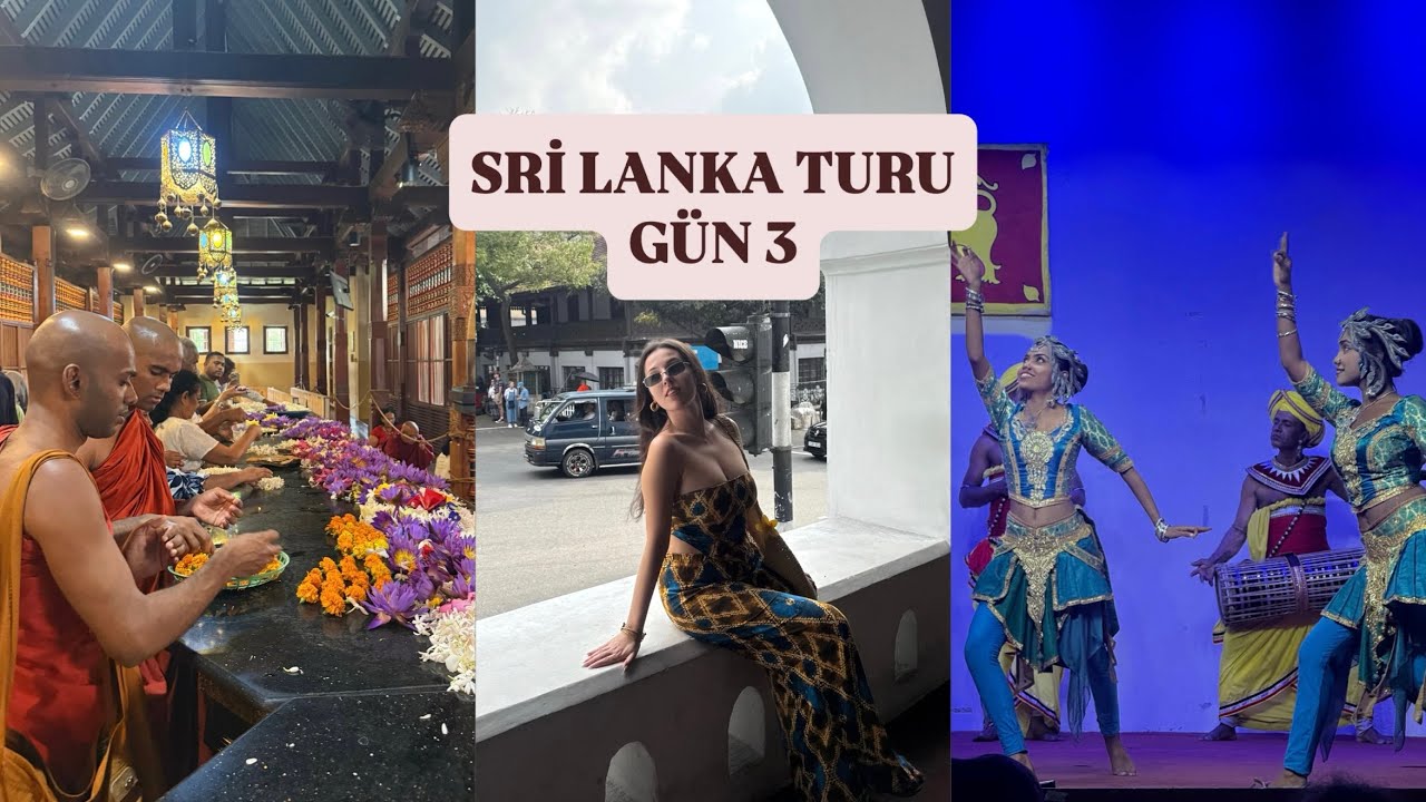 Sri Lanka Turu ||  Buda’nın dişini görmeye gittik, Kandy’de Sri Lanka Geleneksel Dans Gösterisi