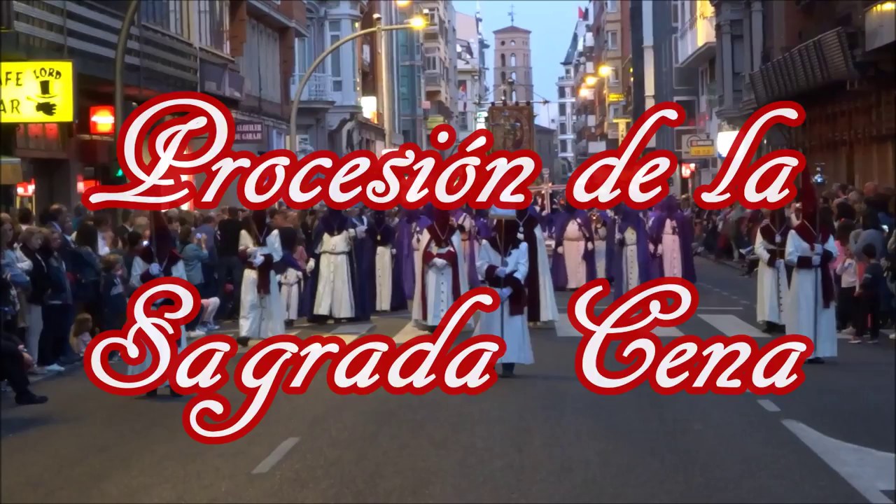Procesión de la Sagrada Cena 2017
