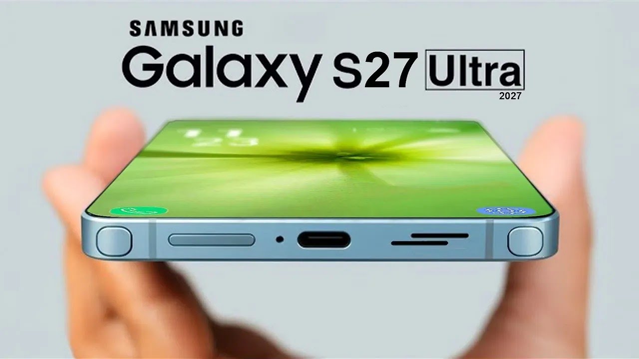 Samsung Galaxy S27 Ultra &ndash; Massive 9500mAh Battery Confirmed?