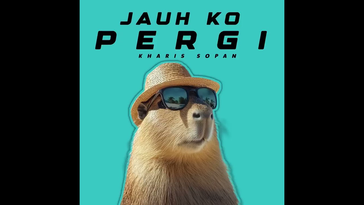 Jauh Ko Pergi l Kharis Sopan