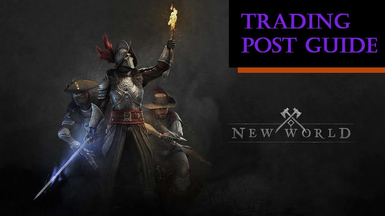 Trading Post Guide Going into New World Aeternum