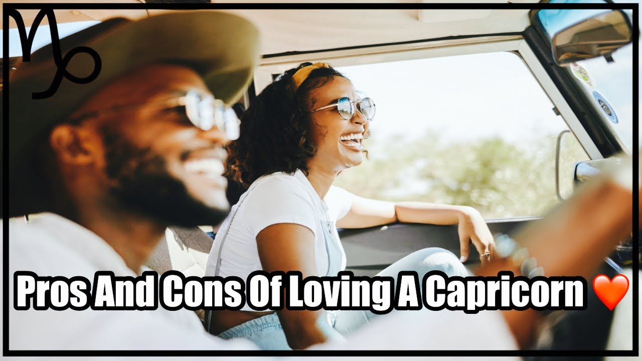 ♑️ Pros & Cons of Dating a Capricorn