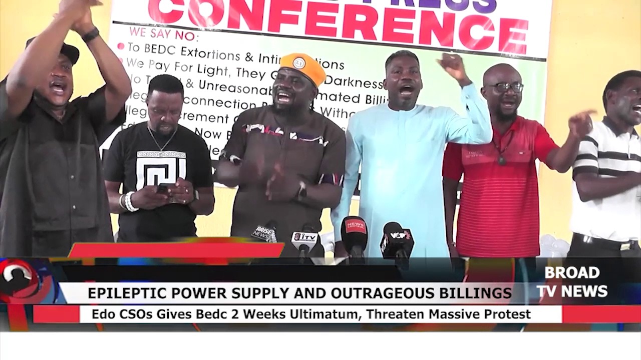 Edo CSOs Give BEDC 2-Week Ultimatum Over Poor Power, High Bills, Threaten Protest