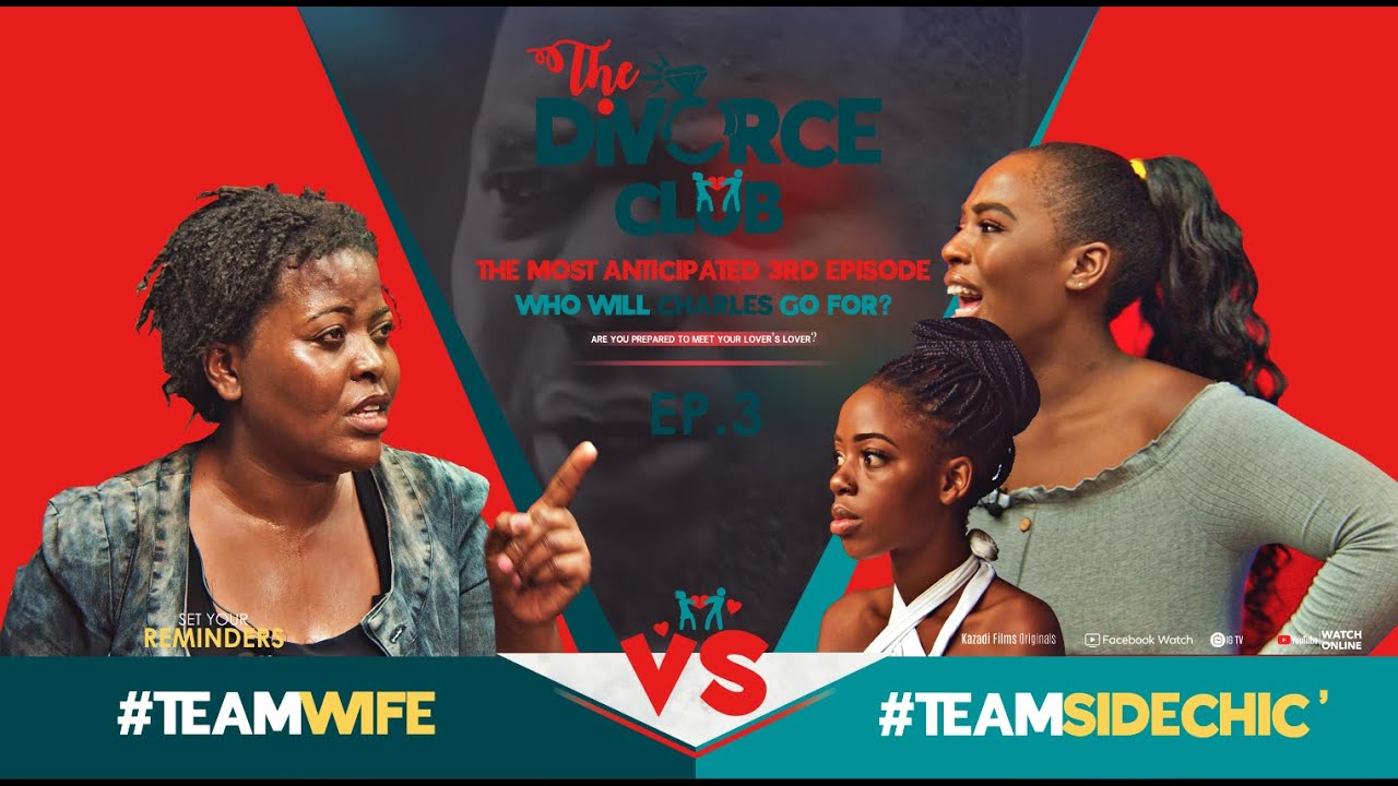 The DiVORCE CLUB | S1 E3 | Kazadi Films