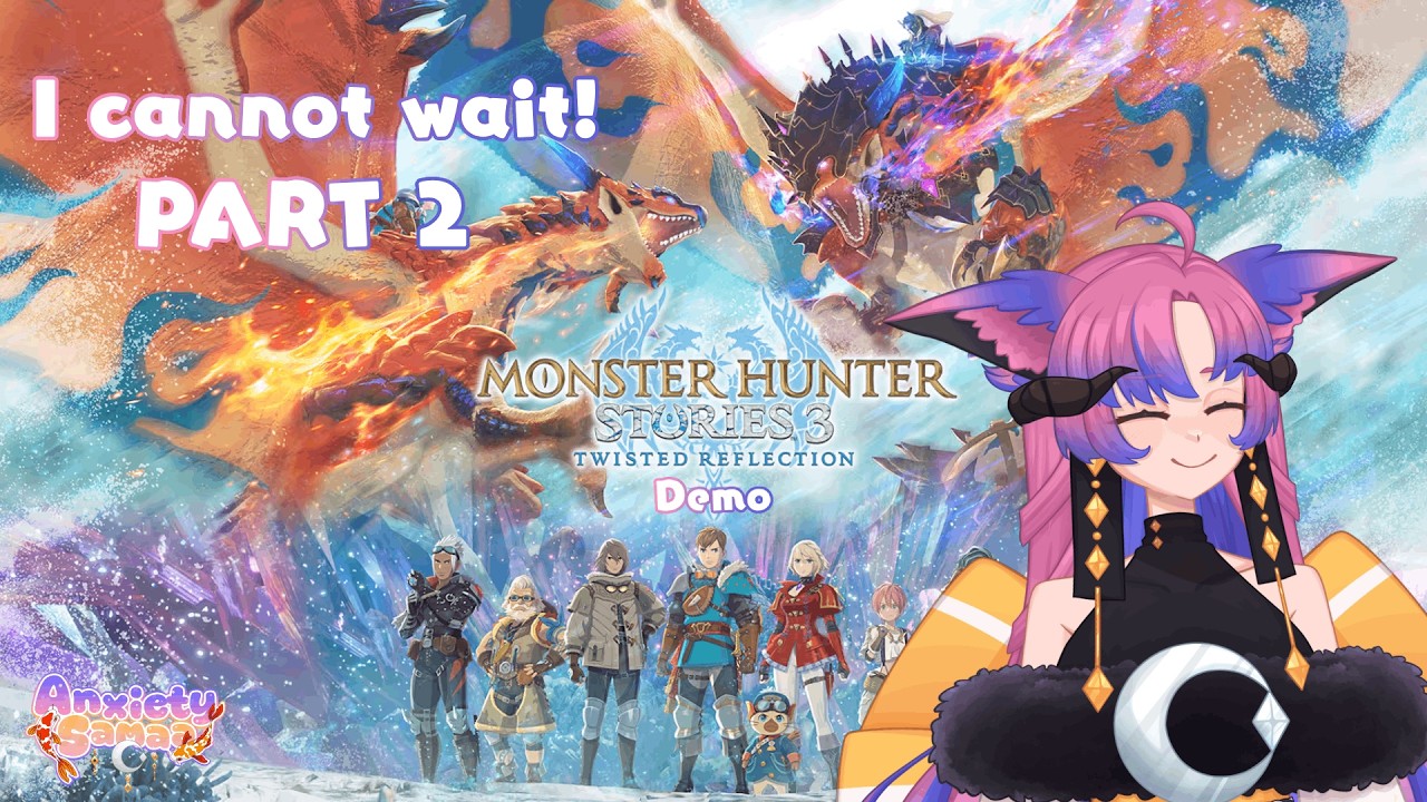 Finishing up the demo and maybe chatting afterwards | Monster Hunter Stories 3​