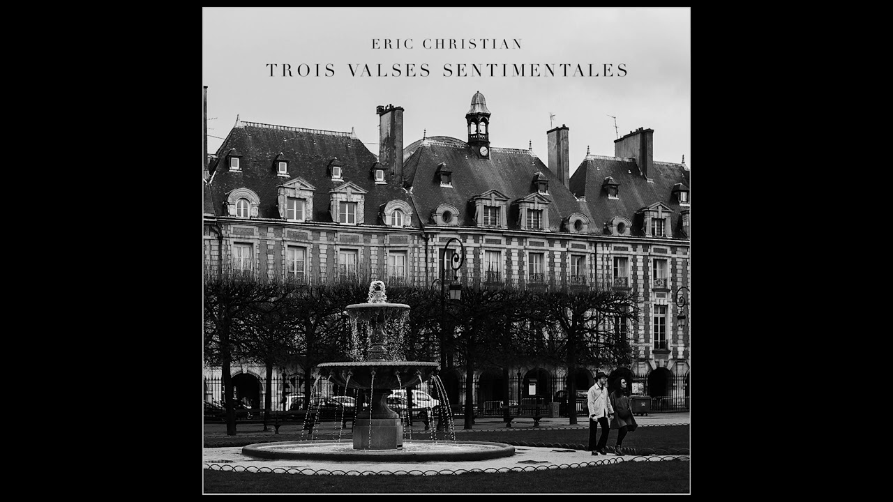 Valse Sentimentale No. 2 - Eric Christian