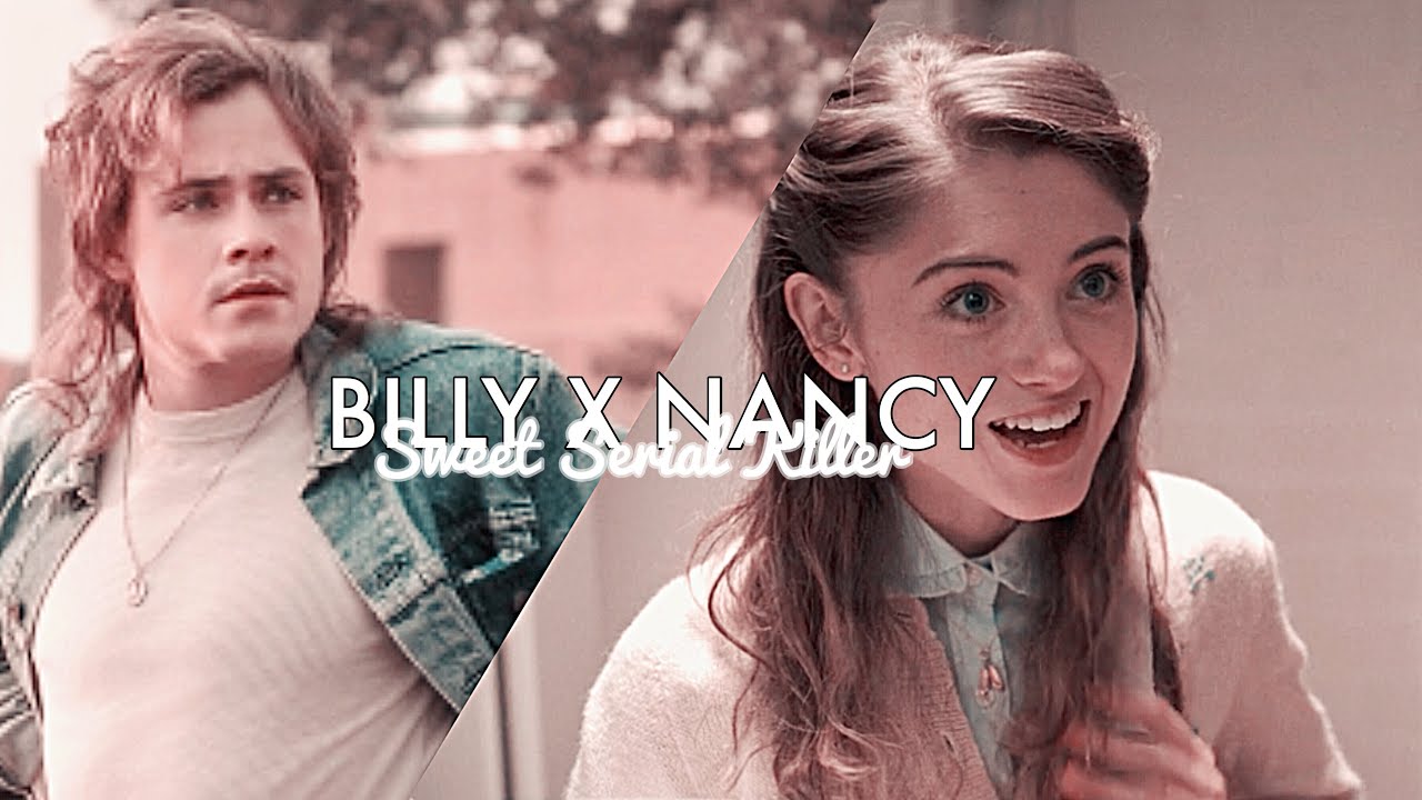 Billy Hargrove x Nancy Wheeler // Sweet Serial Killer