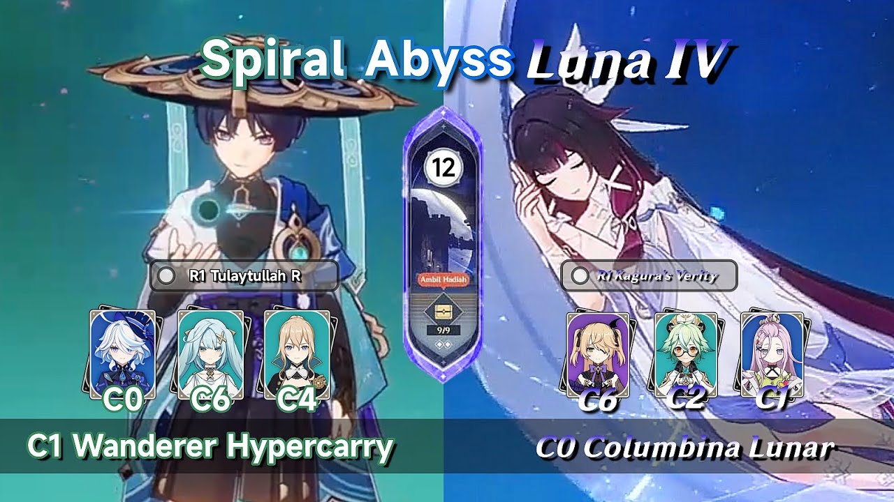 C1 Wanderer Hypercarry & C0 Columbina Lunar  Spiral Abyss Luna 4 Floor 12 Full Star | Genshin Impact