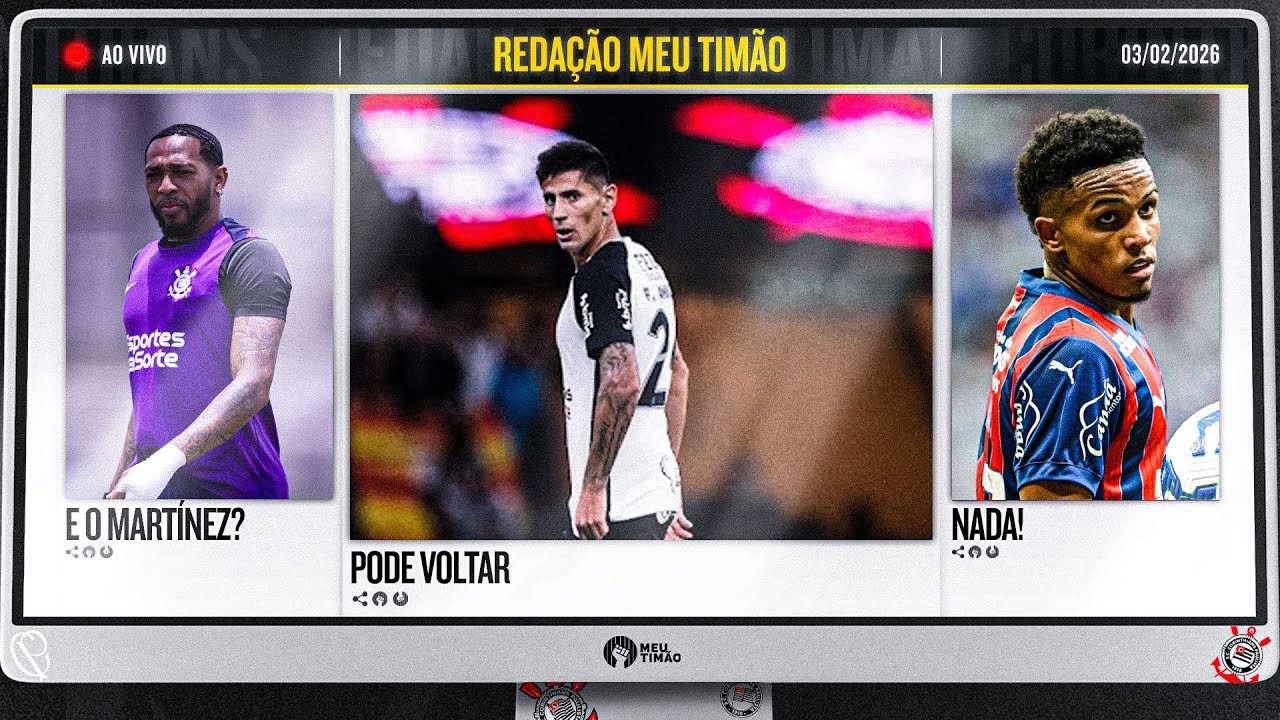 ATUALIZAÇÃO DO CASO MARTÍNEZ | CORINTHIANS PODE TER ANGILERI | NEGOCIAÇÃO COM ATACANTE DO BAHIA