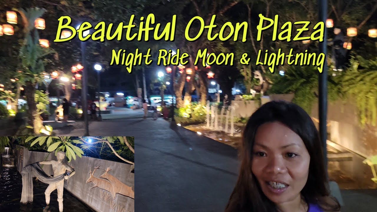 Beautiful Moon Light Ride to Oton Iloilo Plaza, They Did AMAZING Job.