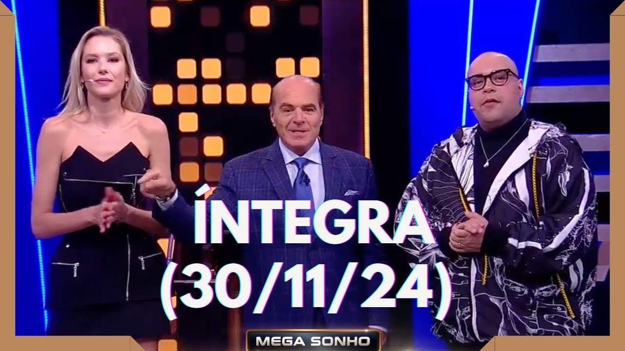 TIAGO ABRAVANEL E GIANNE ALBERTONI NO 'MEGA SONHO' - 30/11/24 | COMPLETO