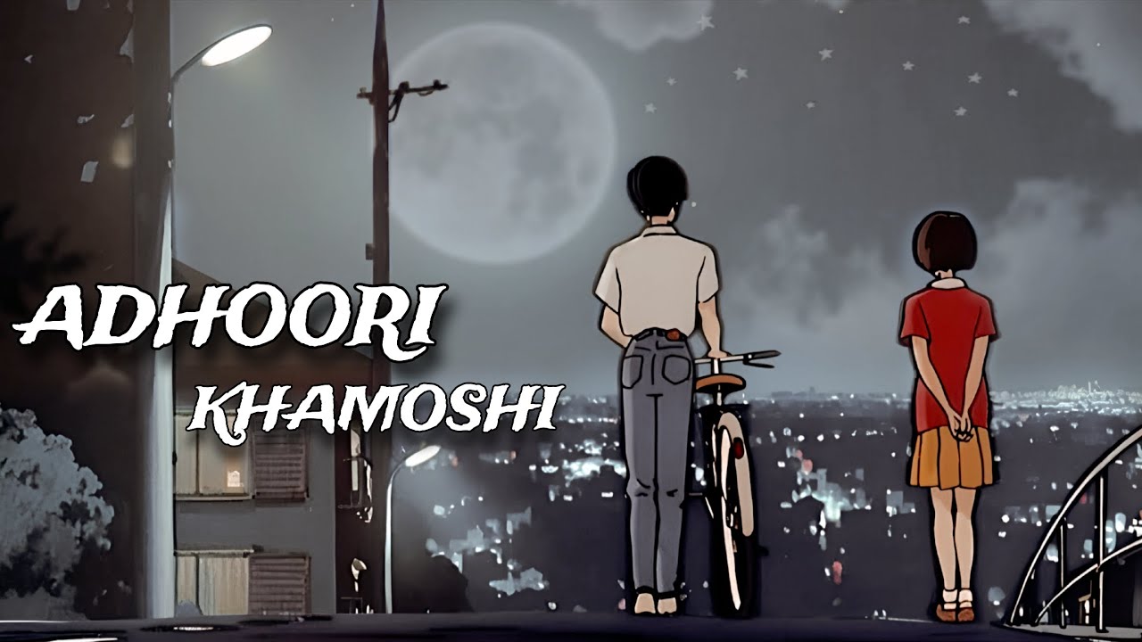 Adhoori Khamoshi | Alone Night Sad Song | Lofi Breakup Track || new sad lofi song 2026