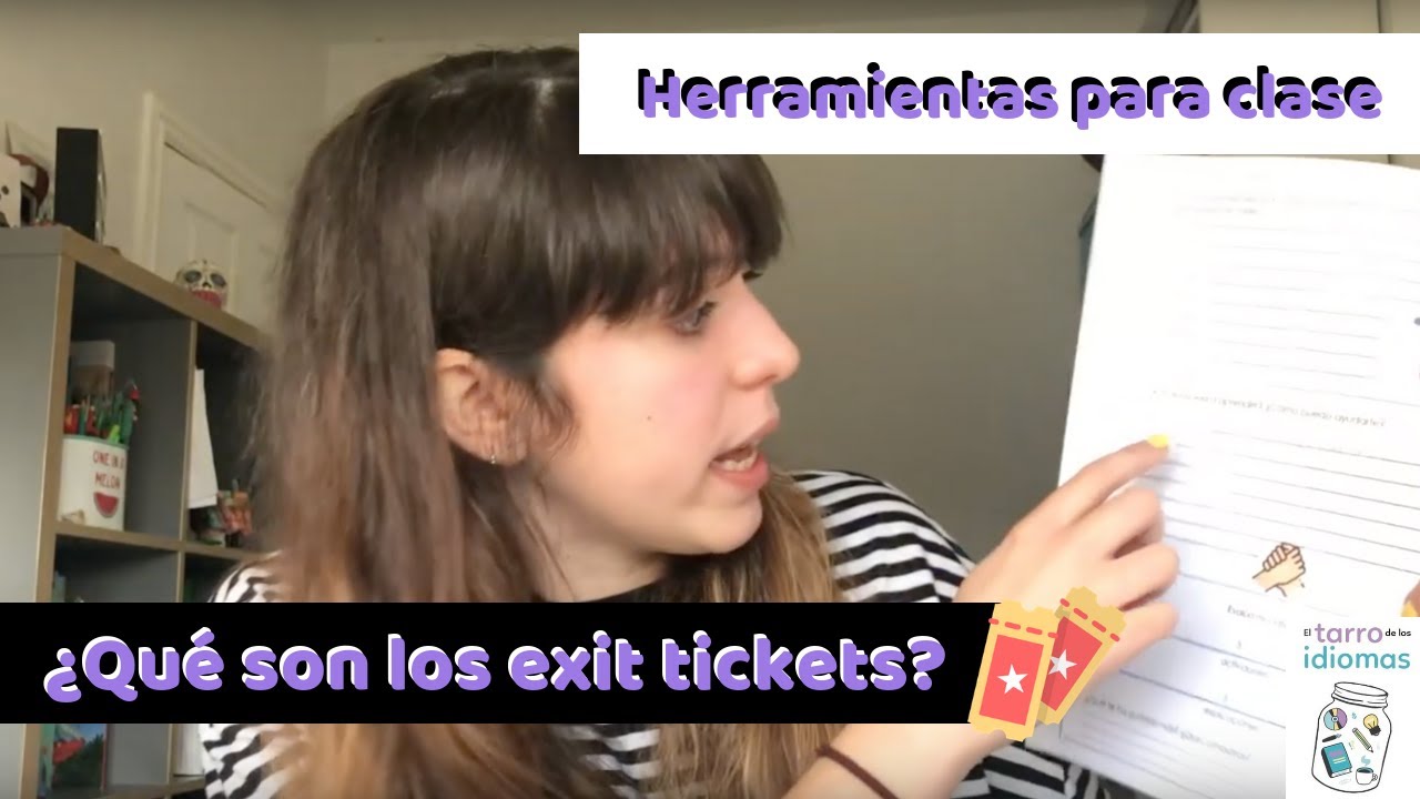 Exit tickets. Herramientas para profesores. Evaluación.