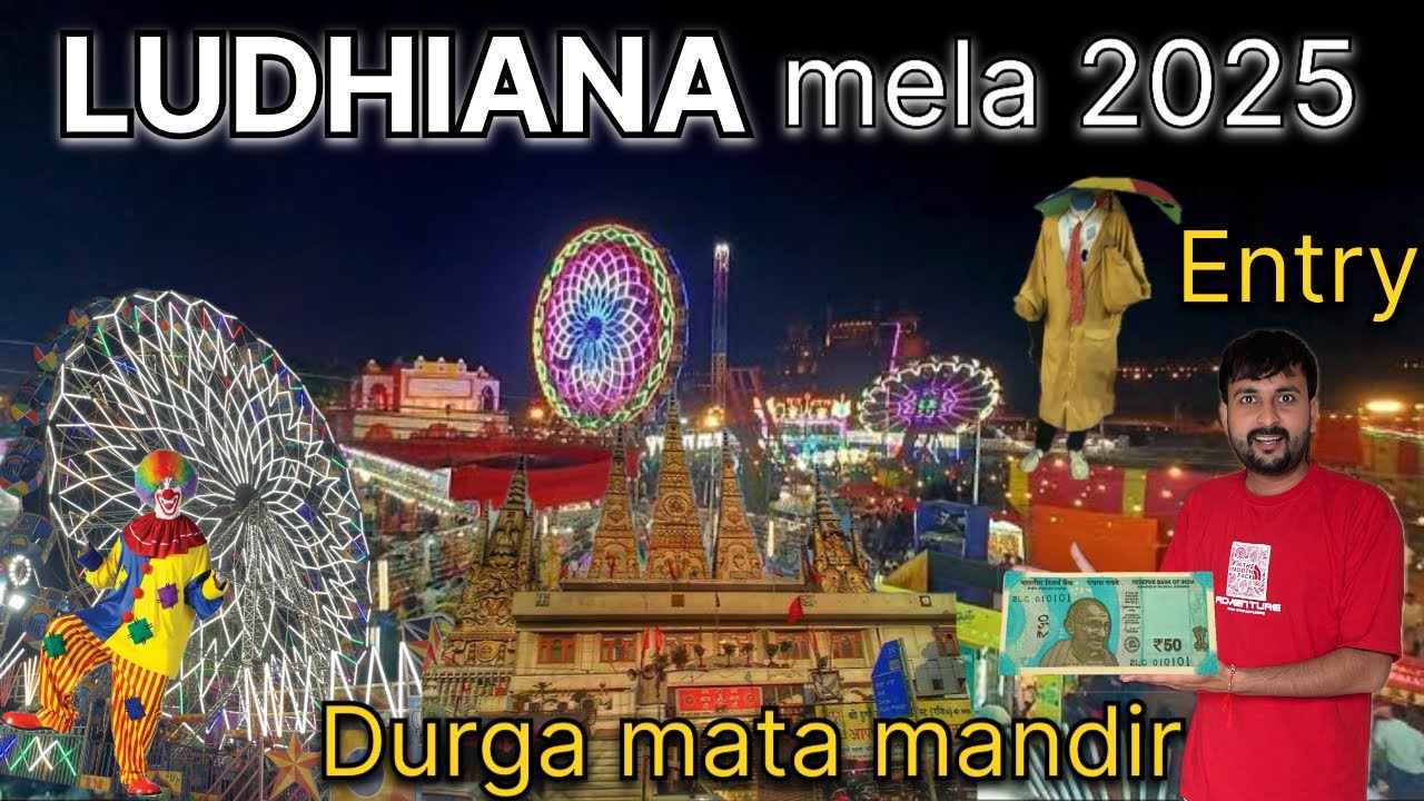 Ludhiana Mela 2025 | Durga Mata Mandir | Entry Fee & Full Mela Tour | shivam to explore