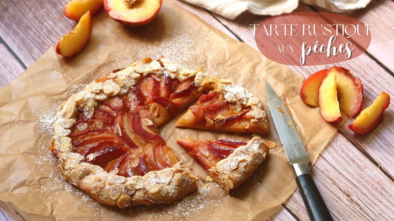 🥧 Tarte rustique aux pêches inratable - Léa cooking