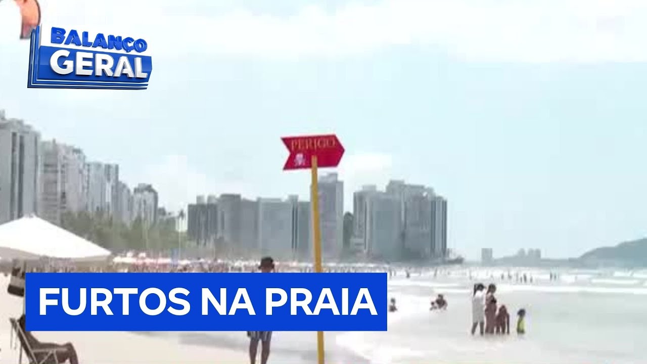 Furtos no litoral paulista: confira os cuidados nas praias durante as férias
