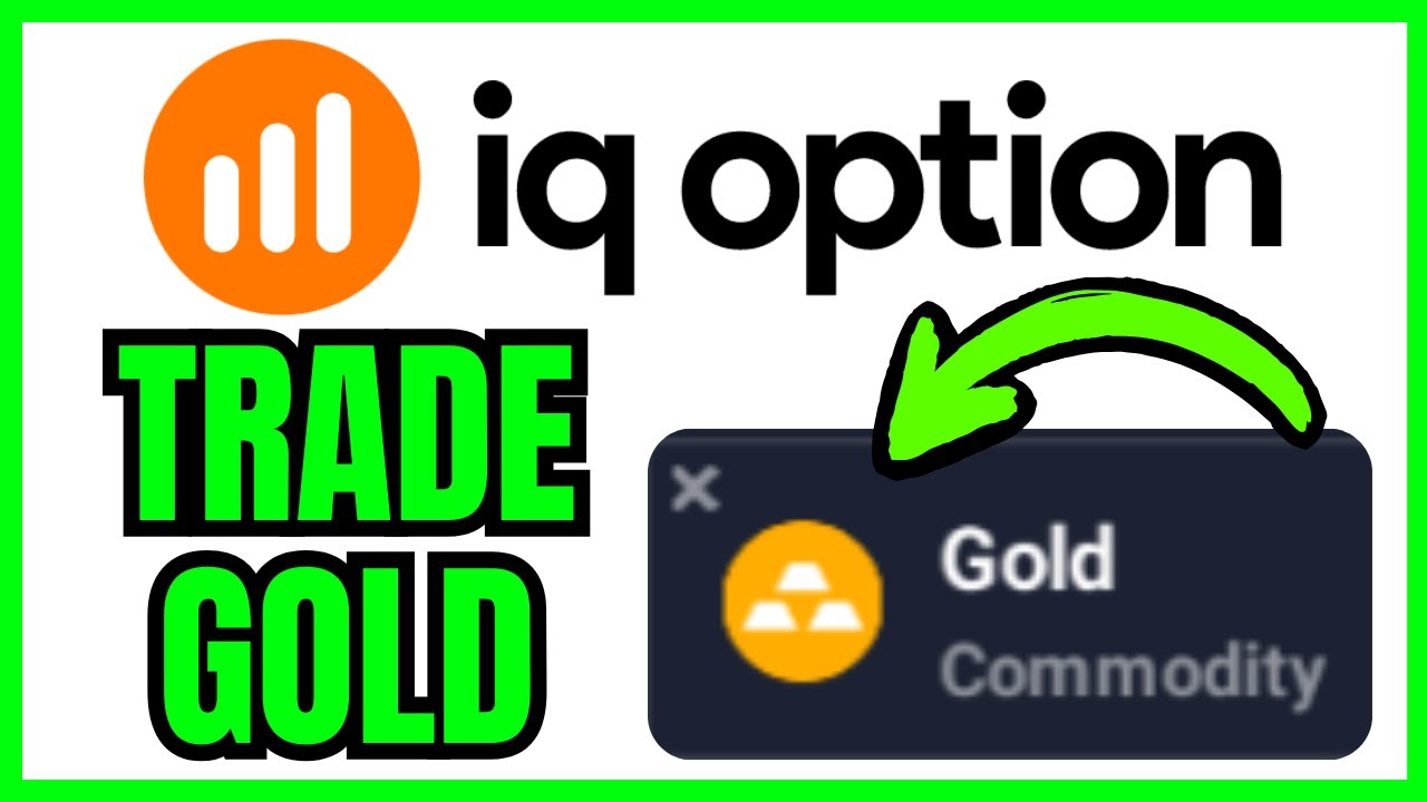 How To TRADE GOLD In IQ Option (QUICK & EASY) 2026
