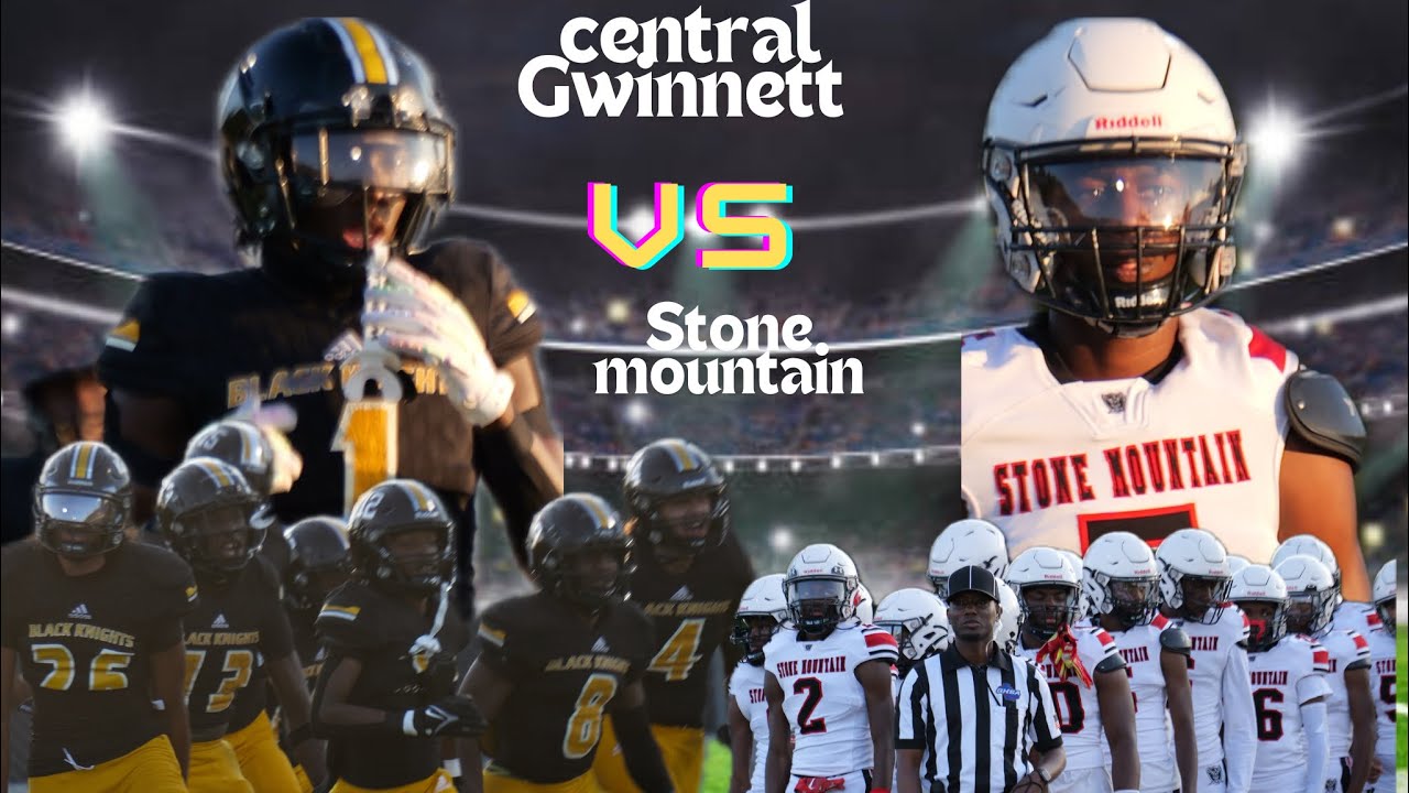 SCS| week 2 Central Gwinnett vs stone mtn ga high school football