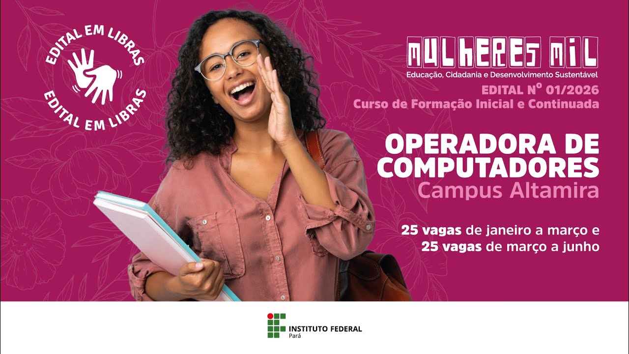 Libras Mulheres Mil - Operadora de Computadores - Altamira 2026.1