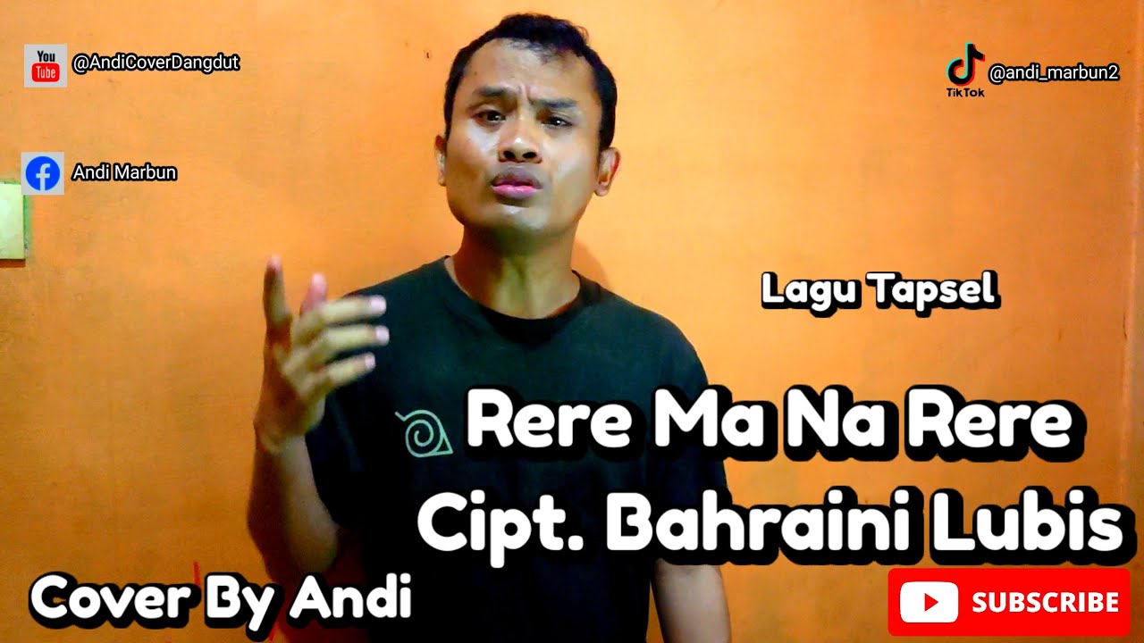 Lagu Tapsel - Rere Ma Na Rere - Cover By Andi