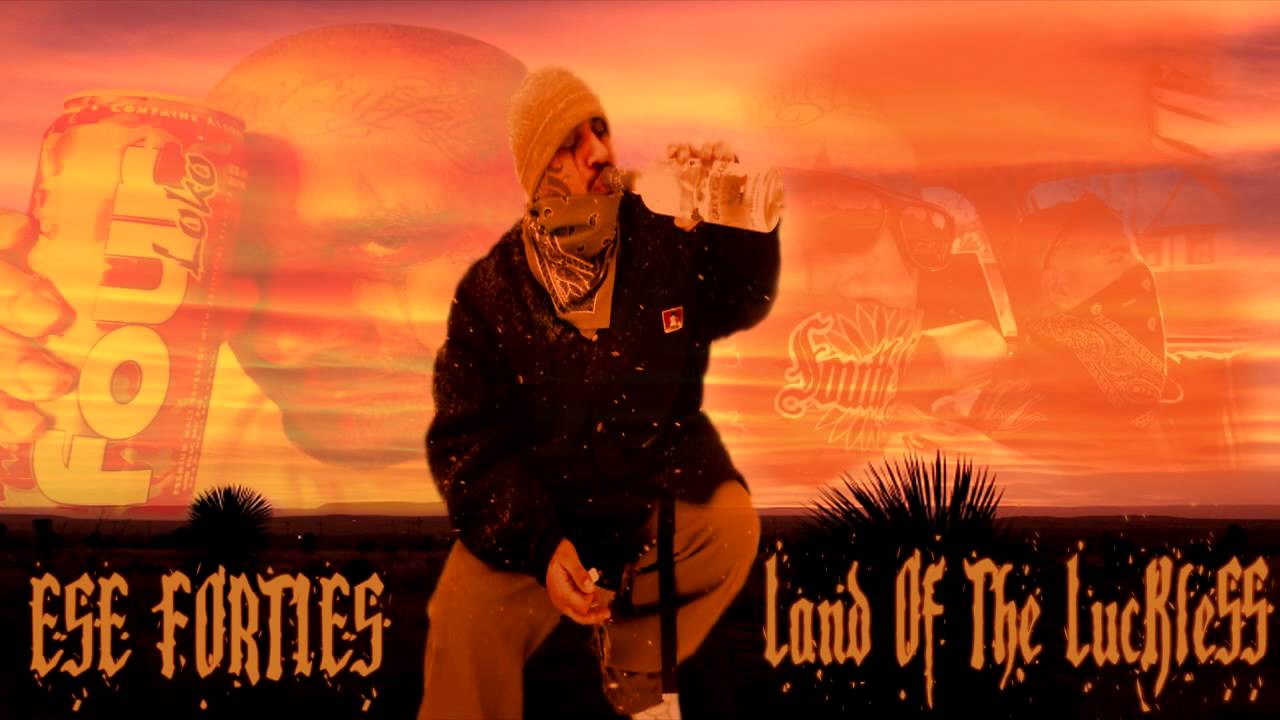 Ese 40'z - Land Of The Luckless