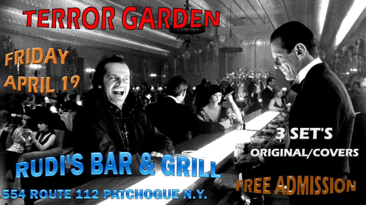 Terror Garden (04-19-2019 @ Rudi's Bar & Grill)