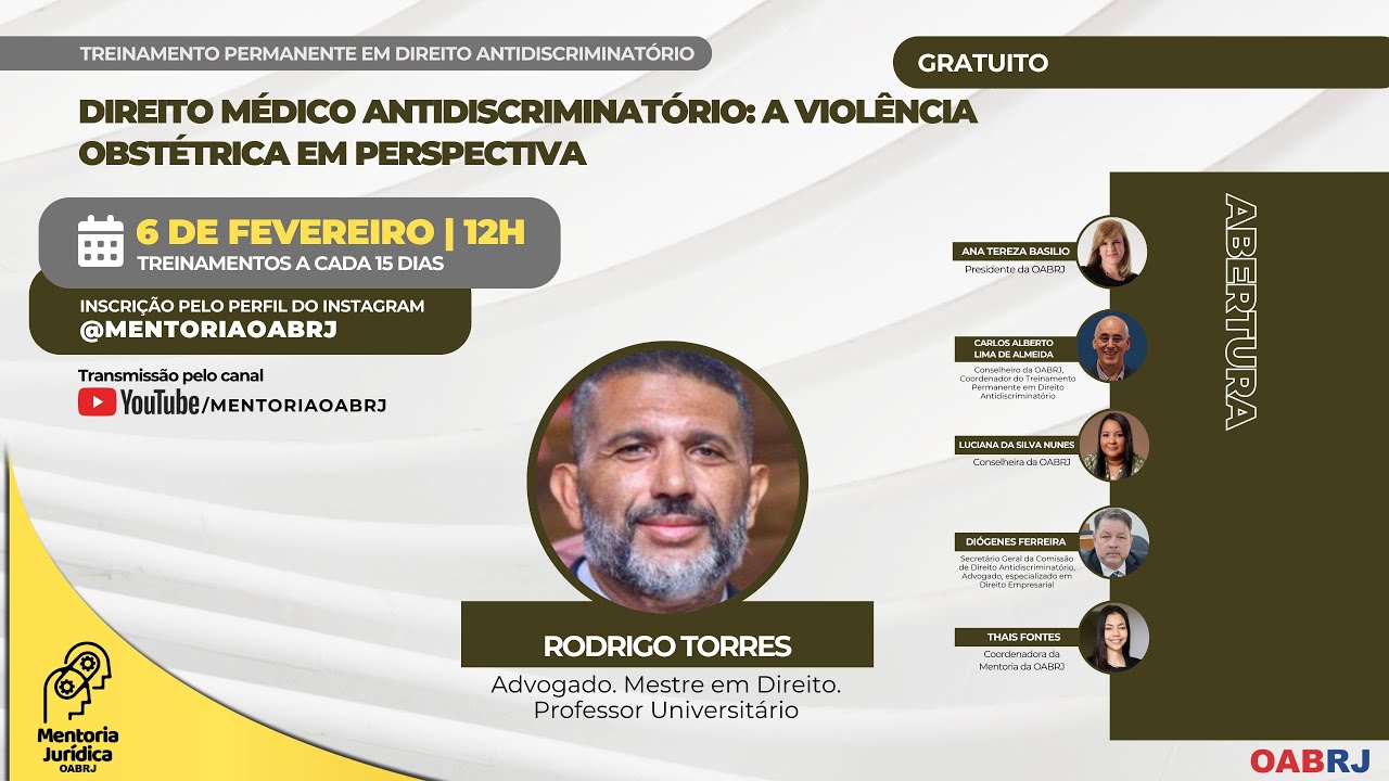 Direito Médico Antidiscriminatório: a violência obstétrica em perspectiva - 06/02 / 12H