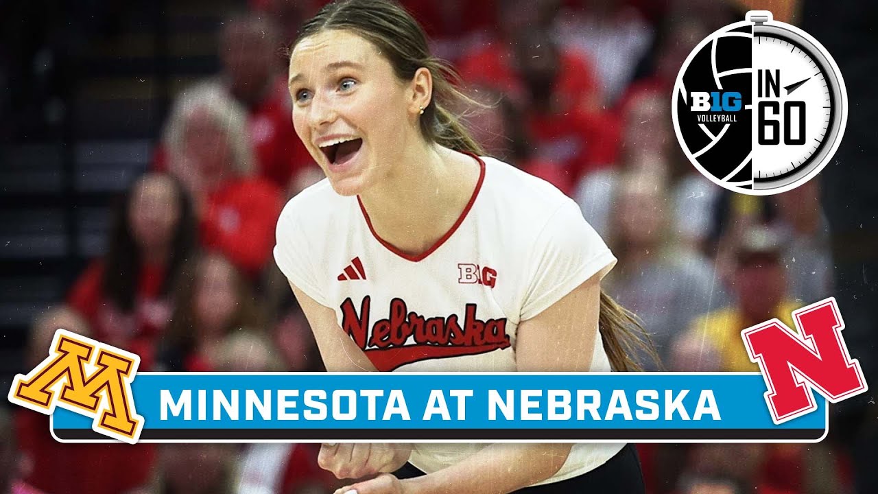 Minnesota at Nebraska | Nov. 14, 2024 | Big Ten Volleyball in 60