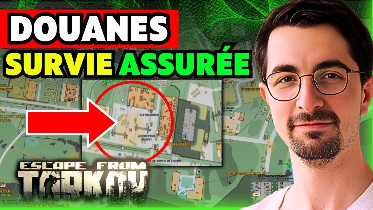 🔍 Carte Douanes : Guide complet pour bien débuter sur Escape from Tarkov ! 🗺️