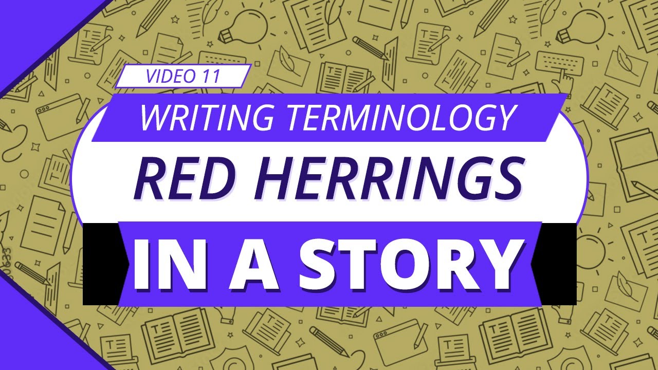 Keep Your Readers Guessing: The Power of Red Herrings
