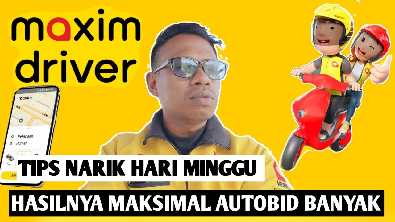 MAXIM OJEK ONLINE APAKAH ORDERAN DI HARI MINGGU LANCAR SEPERTI HARI BIASANYA SIMAK PENJELASANYA