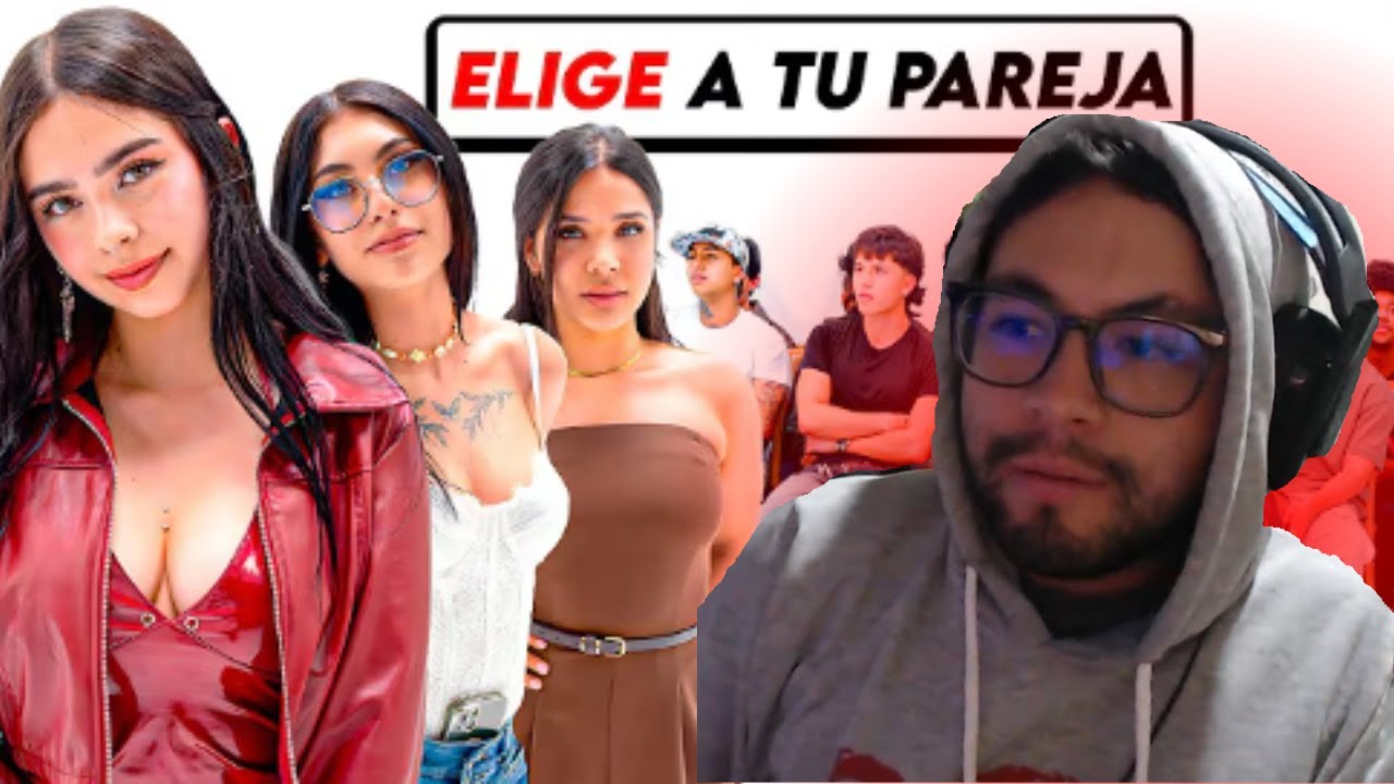 REACCIONANDO A ANDRESITOW 25 HOMBRES ELIGEN PAREJA