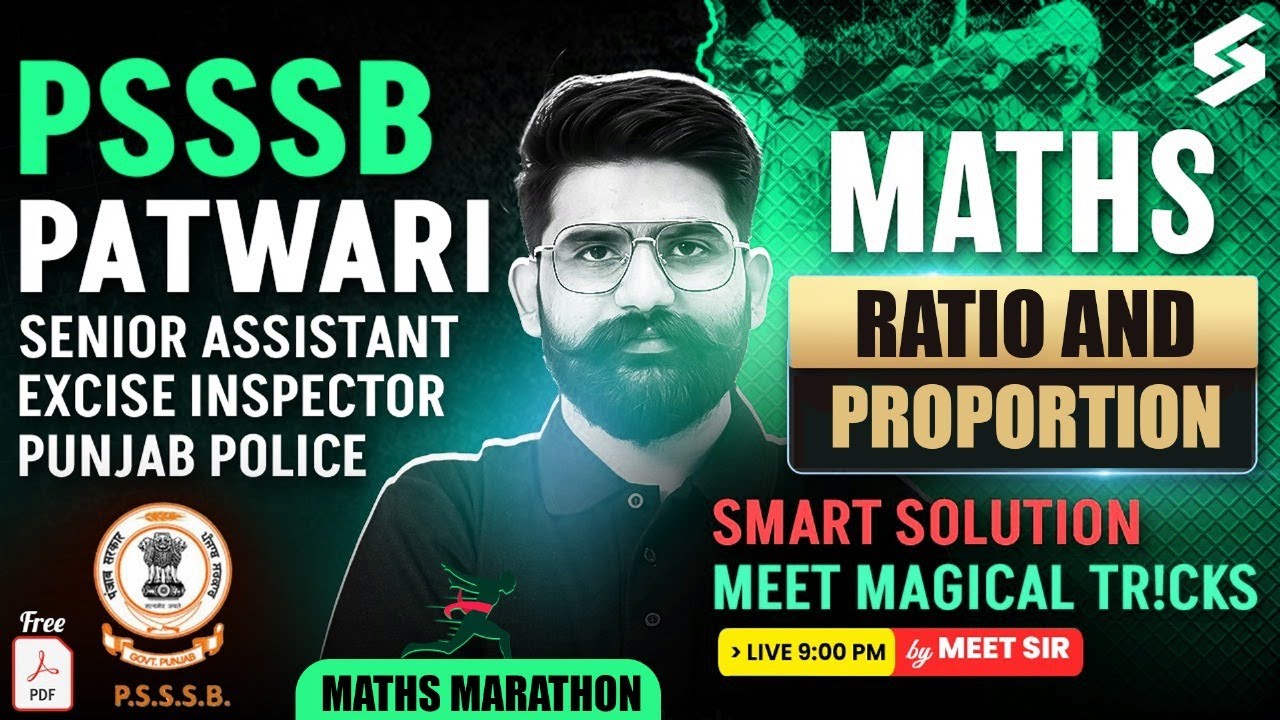 PSSSB Patwari/Senior Assistant/Inspector | Ratio & Proportion Tricks/Maths Marathon 2025 | Meet Sir