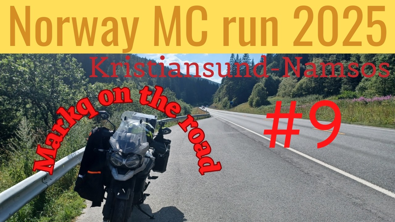 Norway MC run 2025. Part 9.