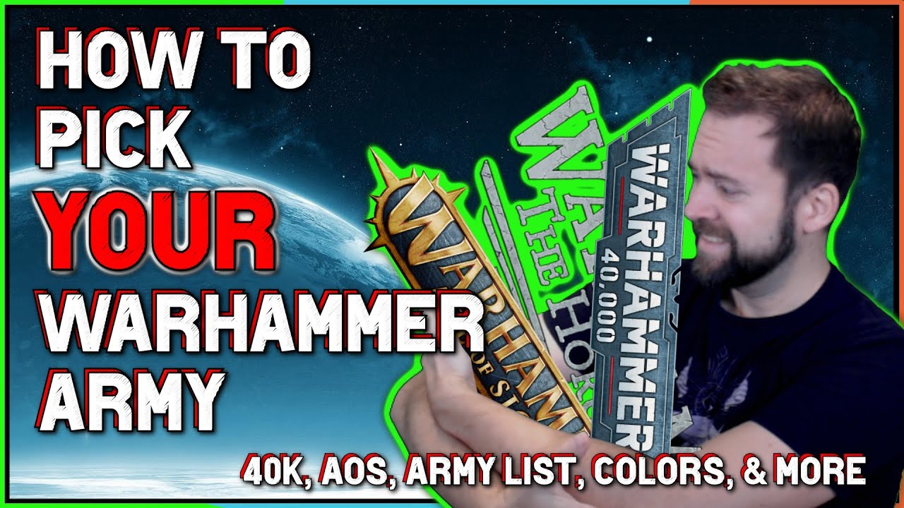 New to Warhammer? How to pick and build an army that suits YOU (AoS, 40k, ...) [Army on Parade #1]