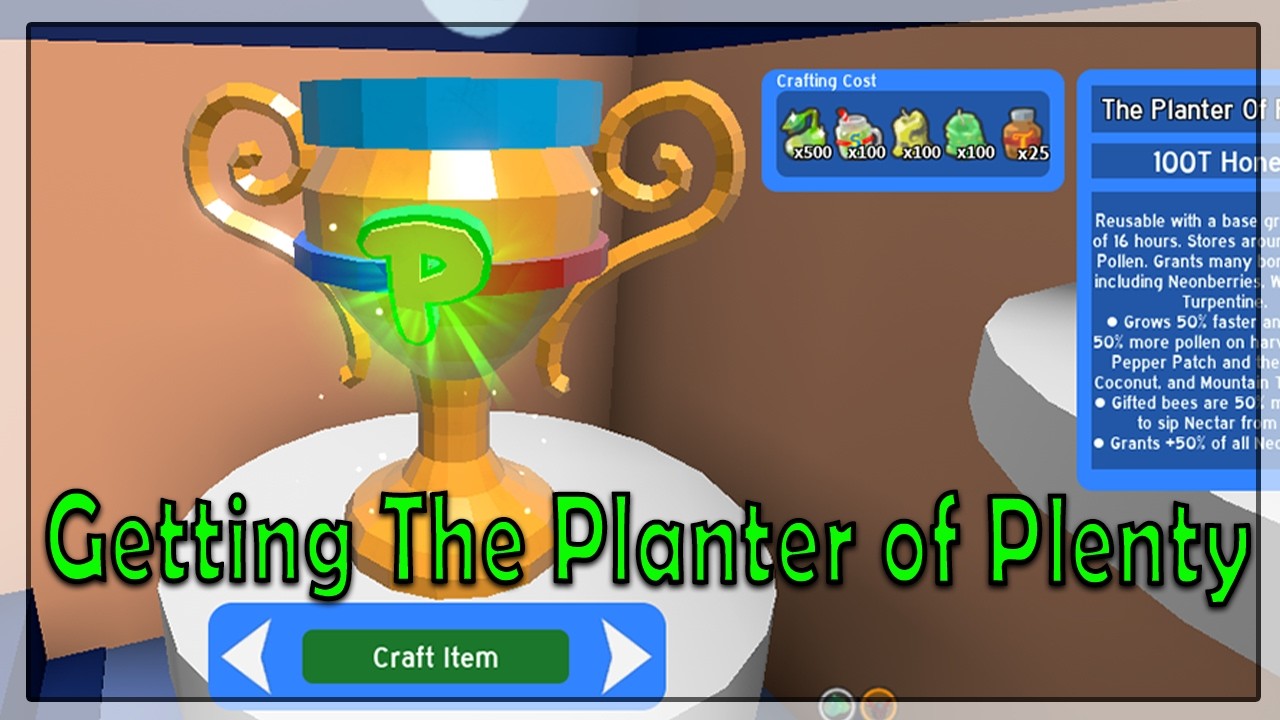 Getting The Planter Of Plenty | Bee Swarm Simulator