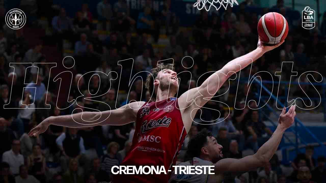 Vanoli Cremona - Pallacanestro Trieste | 28a Giornata LBA 28.04.2025 | #highlights