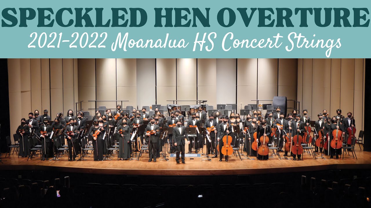 Speckled Hen Overture | Moanalua HS Concert Strings | 2022 Moanalua Complex Orchestra Festival
